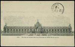 Pavilhão da Industria Nacional, Exposição de 1908, Rio de Janeiro.
