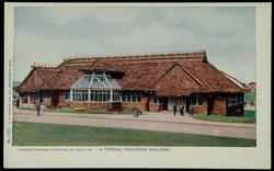 LOUISIANA PURCHASE EXPOSITION, ST. LOUIS, 1904. A TYPICAL PHILIPPINE BUILDING.