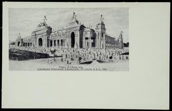 Palace of Liberal Arts. LOUISIANA PURCHASE EXPOSITION, ST. LOUIS, U.S.A., 1904.