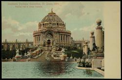 Louisiana Purchase Exposition, St. Louis, 1904. Festival Hall & Grand Cascade.