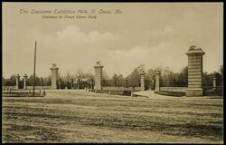 The Louisiana Exhibition 1904, St. Louis, Mo. 
Entrance to Tower Grove Park.