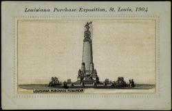 Louisiana Purchase Exposition, St. Louis, 1904 - LOUISIANA PURCHASE MONUMENT.

