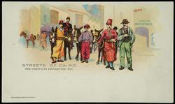 STREETS OF CAIRO. PAN-AMERICAN EXPOSITION 1901.
