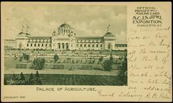 PALACE OF AGRICULTURE. S.C.,I.S. AND W.I. EXPOSITION, CHARLESTON, S.C.

