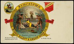 1607 - Jamestown - 1907
COMPLIMENTS OF WINGO, ELLETT & CRUMP SHOE CO.