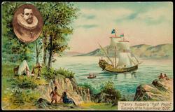 "Henry Hudson's "Half Moon." Discovery of the Hudson River 1609."