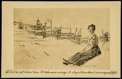 The Girl he left behind him. - It takes more courage to stay at home than to run away and fight.