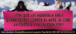 ¿Por Qué las Guerrilla Girls Echan Pestes Contra el Arte, el Cine, la Política y la Cultura Pop?