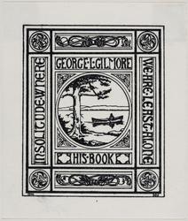 Bookplate: (Motto) George L. Gilmore