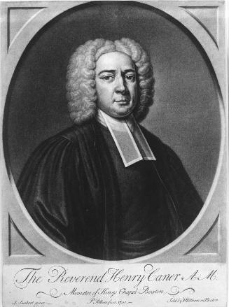 The Reverend Henry Caner, A. M.