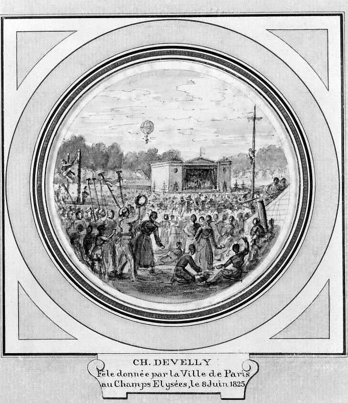 Fête donnée par la Ville de Paris au Champs Elysées, le 8 Juin 1825