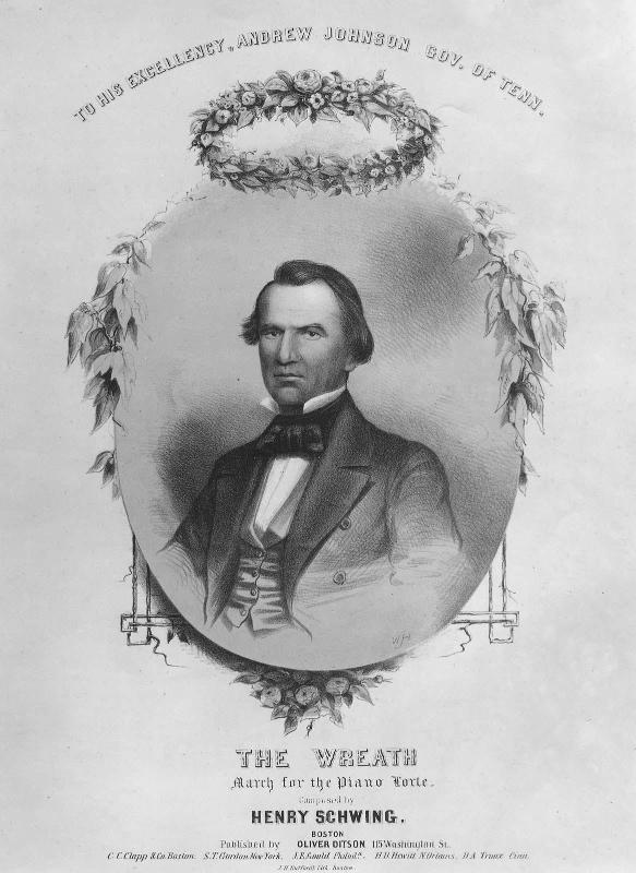 "The Wreath," with Portrait of Andrew Johnson,Governor of Tennessee (Sheet Music Cover)
