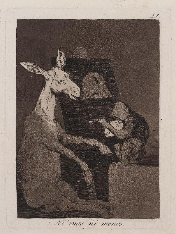 Ni mas ni menos. (Neither more nor less); Caprichos 41
