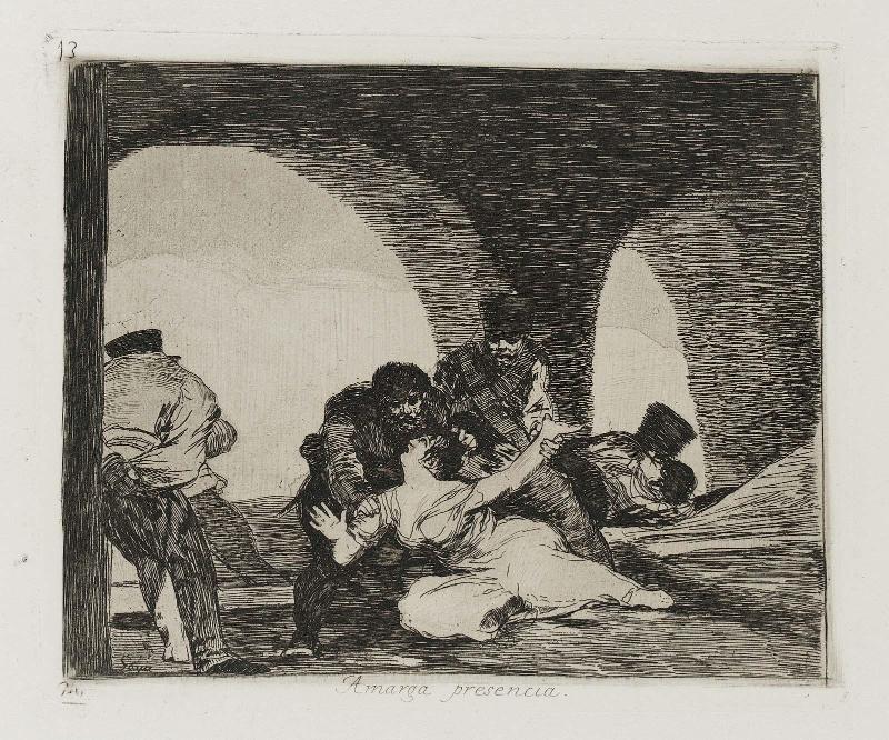 Amarga presencia. (Bitter presence); from "Los Desastres de la Guerra" (Disasters of War), plate 13