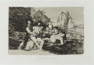 Curarlos, y á otra. (Take care of them and on to the next); from "Los Desastres de la Guerra" (Disasters of War), plate 20