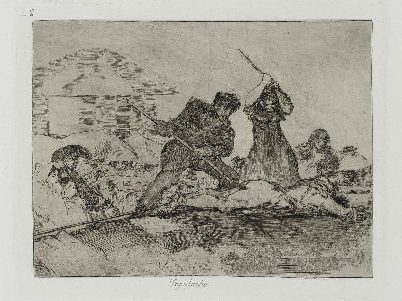 Populacho. (Rabble); from "Los Desastres de la Guerra" (Disasters of War), plate 28