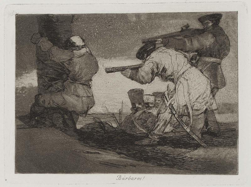 Bárbaros! (Barbarians); from "Los Desastres de la Guerra" (Disasters of War), plate 38