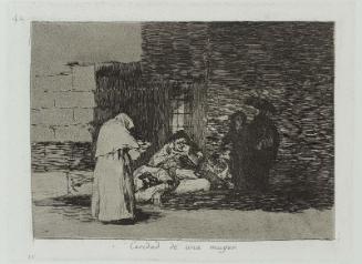 Caridad de una muger. (A woman's charity); from "Los Desastres de la Guerra" (Disasters of War), plate 49