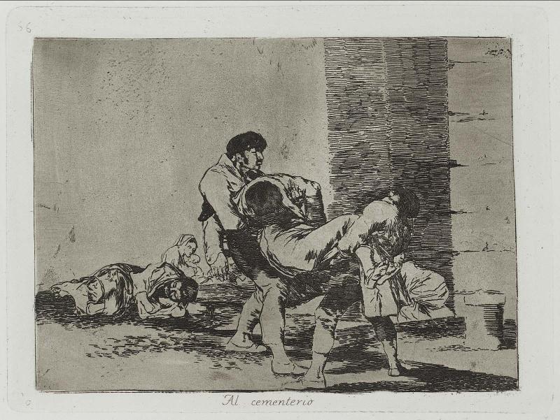 Al cementerio. (To the cemetery); from "Los Desastres de la Guerra" (Disasters of War), plate 56