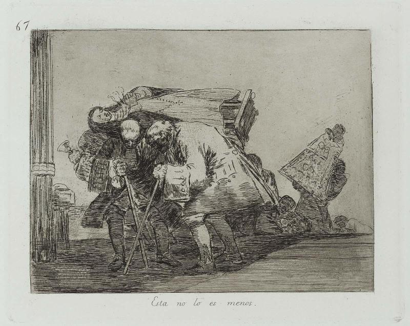Esta no lo es menos. (This is no less so); from "Los Desastres de la Guerra" (Disasters of War), plate 67  (one of the "caprichos enfáticos")