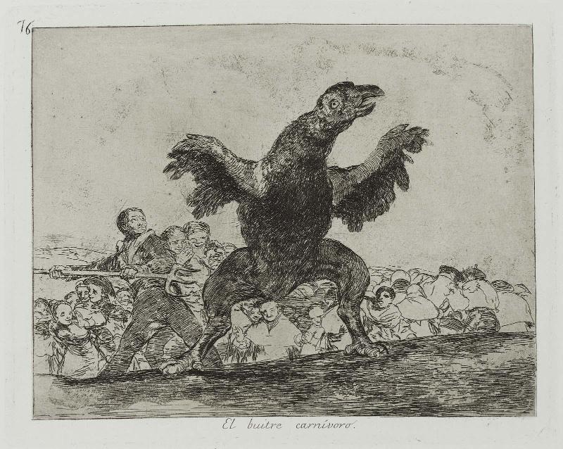 El buitre carnívoro. (The Carnivorous Vulture); from "Los Desastres de la Guerra" (Disasters of War), plate 76 (one of the "caprichos enfáticos")