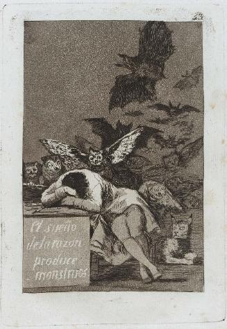 El sueño de la razon produce monstruos. (The sleep of reason produces monsters); Plate 43 bound into "Los Caprichos"