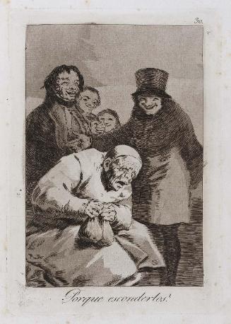 Porque esconderlos? (Why hide them?); Plate 30 bound into "Los Caprichos"