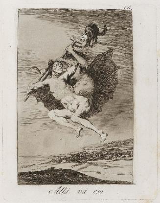 Allá vá eso. (There it goes); Plate 66 bound into "Los Caprichos"