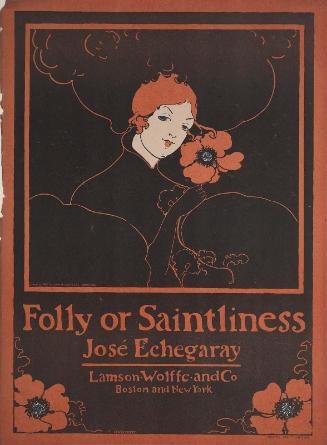 Folly or Saintliness