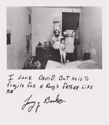I love David. But he is to (sic) fragile for a rough father like me, from the series "Rich and Poor"