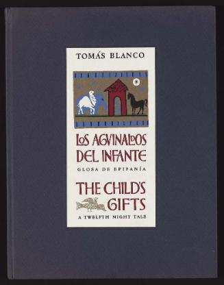 Los Aguinaldos del Infante, Glosa de Epifanía / The Child's Gifts, A Twelfth NIght Tale