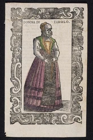 "Donna di Tirolo," plate from Gli Habiti Antichi et Moderni di Diversi Parti del Mondo