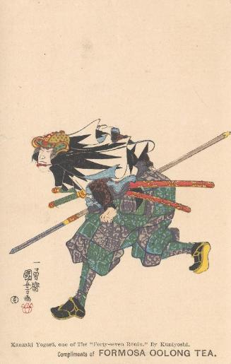 Compliments of Formosa Oolong Tea: Kanzaki Yogorô, from the series Forty-seven Ronin; based on No. 12, Senzaki Yagorô Noriyasu, from the series Stories of the True Loyalty of the Faithful Samurai (Seichû gishi den)