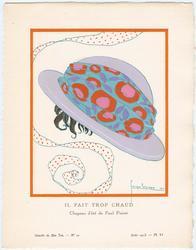 "Il Fait Trop Chaud - Chapeau d'été de Paul Poiret," plate VI from Gazette du Bon Ton, Volume 2, No. 10