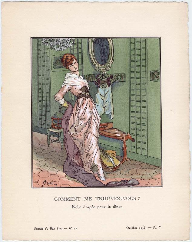 "Comment Me Trouvez-Vous? - Robe drapée pour le dîner," plate II from Gazette du Bon Ton, Volume 2, No. 12