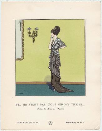 "S'Il Ne Vient Pas, Nous Serons Treize... - Robe de dîner de Doucet," plate 16 from Gazette du Bon Ton, Volume 1, No. 2