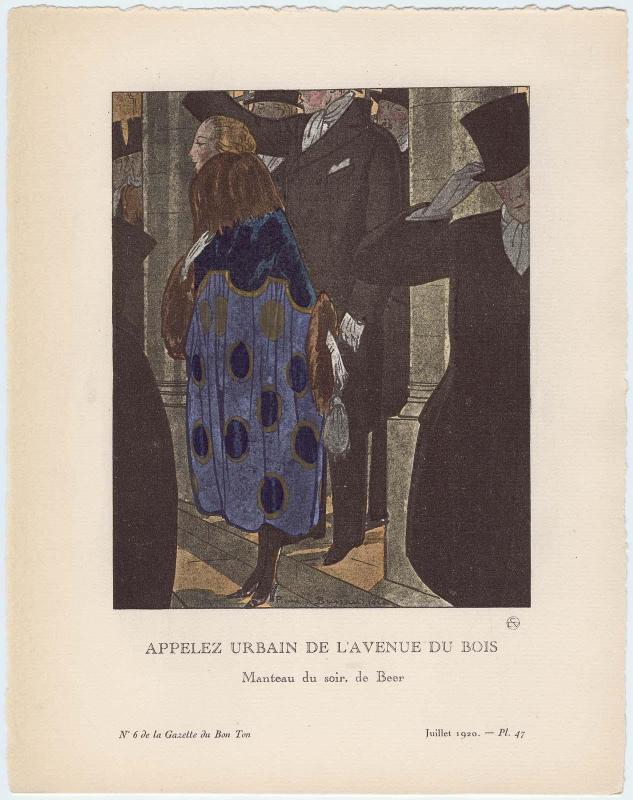 "Appelez Urbain de l'Avenue de Bois - Manteau du soir, de Beer," plate 47 from Gazette du Bon Ton, Volume 2, No. 6