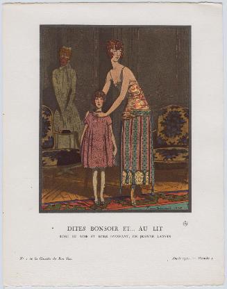 "Dites Bonsoir et... au lit - Robe du soir et robe d'enfant, de Jeanne Lanvin," plate 5 from Gazette du Bon Ton, Volume 1, No. 1