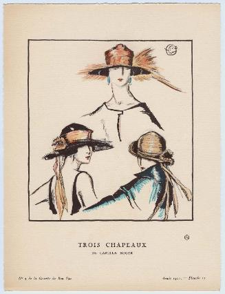 "Trois Chapeaux - de Camille Roger," plate 17 from Gazette du Bon Ton, Volume 1, No. 3