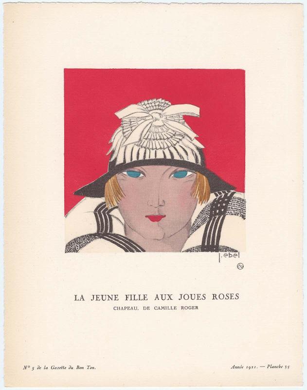 "La Jeune Fille aux joues Roses - Chapeau, de Camille Roger," plate 35 from Gazette du Bon Ton, Volume 1, No. 5
