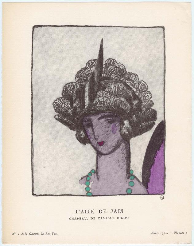 "L'Aile de Jais - Chapeau, de Camille Roger," plate 3 from Gazette du Bon Ton, Volume 1, No. 1