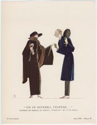 "'On se reverra, j'espère...' - Manteau, de Martial et Armand; Redingote, de Lus et Befve," plate 58 from Gazette du Bon Ton, Volume 2, No. 8