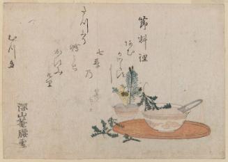 Bowl of Seven-Herbs Gruel (Nanakusagayu), with Potted Adonis Plant and Pine Shoot