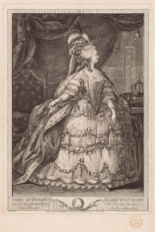 Marie Antoinette, Archide. D'Autriche, Sœur de l'Empereur, Reine de France. Née à Vienne le 2 Novembre 1755.